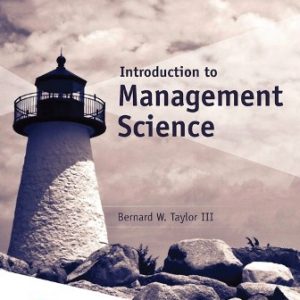 Solution Manual for Introduction to Management Science 13th Edition Taylor