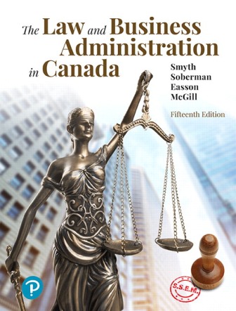 Test Bank for The Law and Business Administration in Canada 15th Edition Smyth Test Bank for The Law and Business Administration in Canada 15th Edition Smyth