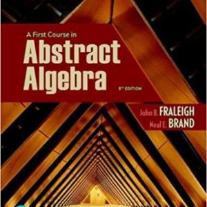 Solution Manual for A First Course in Abstract Algebra 8th Edition Fraleigh