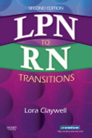 Test Bank for LPN to RN Transitions 2nd Edition Claywell
