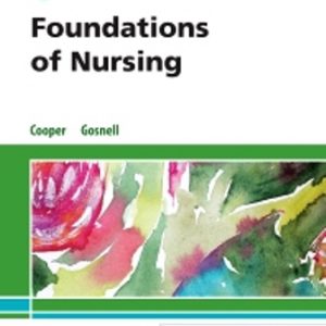 Test Bank for Foundations of Nursing 8th Edition Cooper