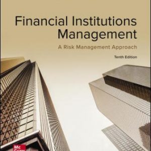 Test Bank for Financial Institutions Management: A Risk Management Approach 10th Edition Saunders