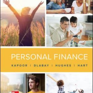 Solution Manual for Personal Finance 13th Edition Kapoor