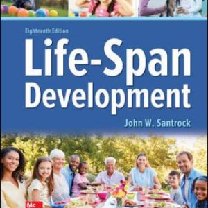 Solution Manual for Life-Span Development 18th Edition Santrock