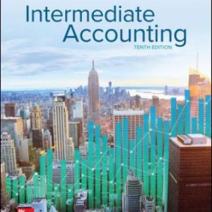 Test Bank for Intermediate Accounting 10th Edition Spiceland