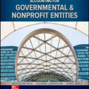 Solution Manual for Accounting for Governmental & Nonprofit Entities 19th Edition Reck