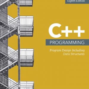 Test Bank for C++ Programming: Program Design Including Data Structures 8th Edition Malik