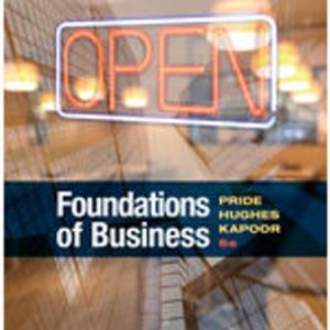 Test Bank for Foundations of Business 6th Edition Pride