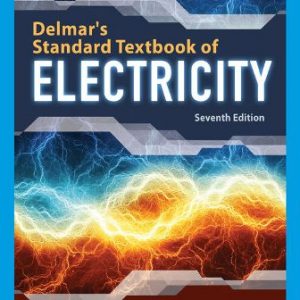 Test Bank for Delmar's Standard Textbook of Electricity, 7th Edition, Stephen L. Herman, ISBN-10: 1337900346, ISBN-13: 9781337900348