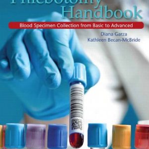 Test Bank for Phlebotomy Handbook 9th Edition Garza