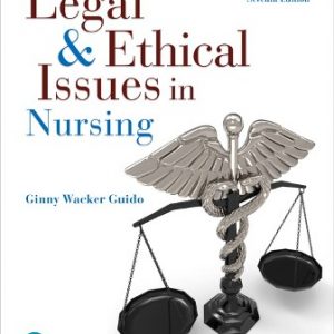 Test Bank for Legal & Ethical Issues in Nursing 7th Edition Guido