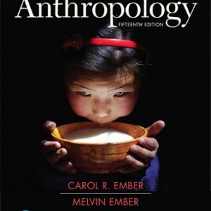 Test Bank for Cultural Anthropology 15th Edition Ember
