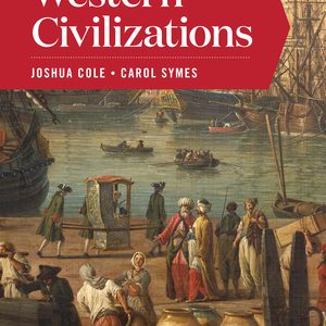 Test Bank for Western Civilizations Full 20th Edition Cole