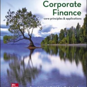 Solution Manual for Corporate Finance: Core Principles and Applications 6th Edition Ross