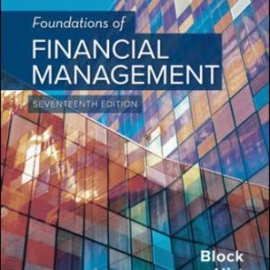 Solution Manual for Foundations of Financial Management 17th Edition Block