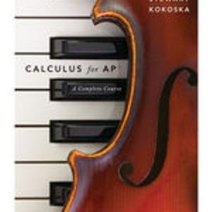Solution Manual for Calculus for AP: A Complete Course 1st Edition Stewart