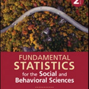 Solution Manual for (Even Numbered Solutions) Statistics for Fundamental Statistics for the Social and Behavioral Sciences 2nd Edition Tokunaga