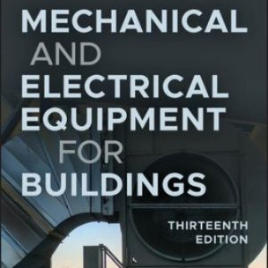 Test Bank for Mechanical and Electrical Equipment for Buildings 13th Edition Grondzik