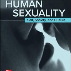Test Bank for Human Sexuality: Self, Society, and Culture 2nd Edition Herdt