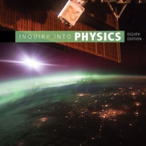 Test Bank for Inquiry into Physics 8th Edition Ostdiek