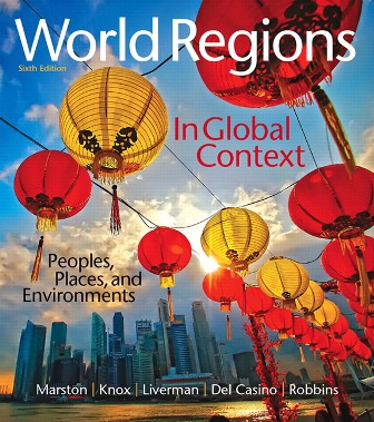 Test Bank for World Regions in Global Context: Peoples, Places, and Environments 6th Edition Marston Test Bank for World Regions in Global Context: Peoples, Places, and Environments 6th Edition Marston