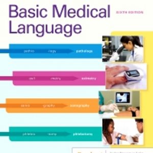 Test Bank for Basic Medical Language with Flash Cards 6th Edition Brooks