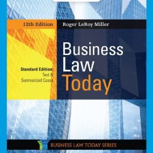 Solution Manual for Miller's Business Law Today Standard: Text & Summarized Cases 12th Edition Miller