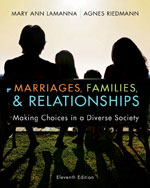 Test Bank for Marriages, Families, and Relationships: Making Choices in a Diverse Society 11th Edition Lamanna