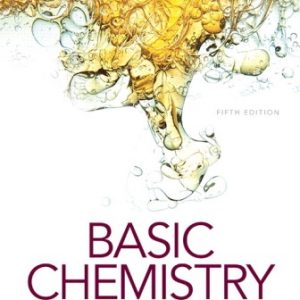 Test Bank for Basic Chemistry 5th Edition Timberlake