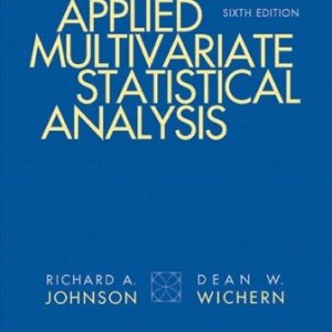 Solution Manual for Applied Multivariate Statistical Analysis (Classic Version) 6th Edition Johnson