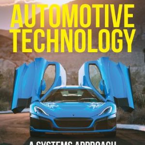 Solution Manual for Automotive Technology: A Systems Approach 4th Canadian Edition Erjavec