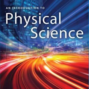 Solution Manual for An Introduction to Physical Science 15th Edition Shipman