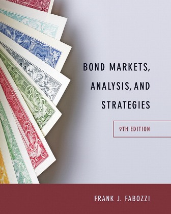Solution Manual for Bond Markets Analysis and Strategies 9th Edition Fabozzi