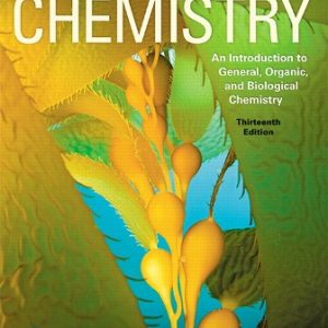 Solution Manual for Chemistry: An Introduction to General, Organic, and Biological Chemistry 13th Edition Timberlake