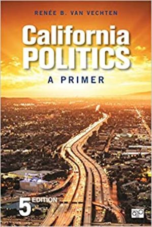 Test Bank for California Politics A Primer 5th Edition Van Vechten