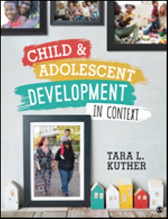 Test Bank for Child and Adolescent Development in Context 1st Edition Kuther