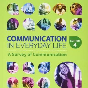 Test Bank for Communication in Everyday Life A Survey of Communication 4th Edition McMahan