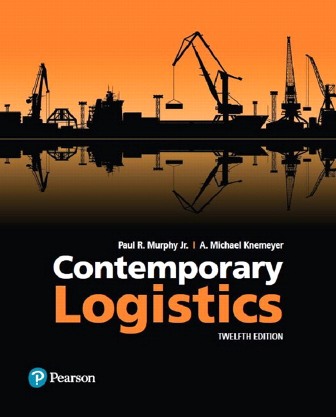 Test Bank for Contemporary Logistics 12th Edition Murphy