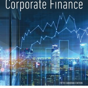 Test Bank for Corporate Finance 5th Canadian Edition Berk