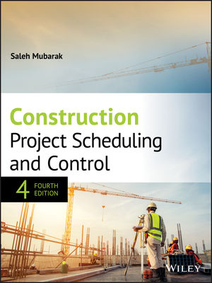 Solution Manual for Construction Project Scheduling and Control 4th Edition Mubarak