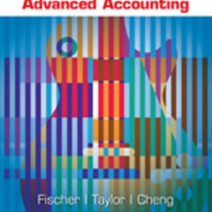 Solution Manual for Advanced Accounting 12th Edition Fischer