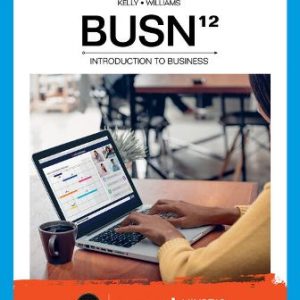 Test Bank for BUSN 12th Edition Kelly