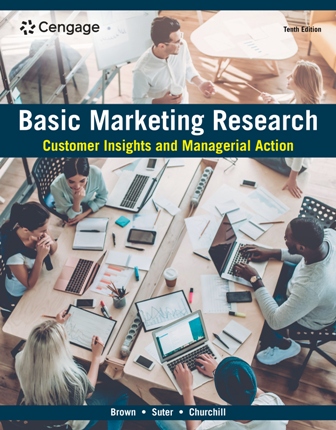Test Bank for Basic Marketing Research: Customer Insights and Managerial Action 10th Edition Brown