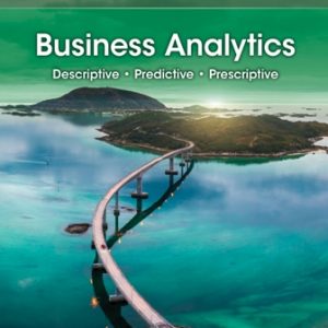 Solution Manual for Business Analytics 5th Edition Camm