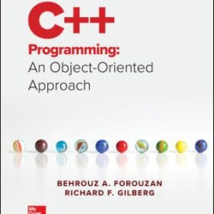 C++ Programming An Object-Oriented Approach 1st Edition Forouzan - Solution Manual 
