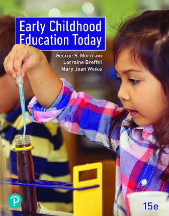 Early Childhood Education Today 15th Edition Morrison - Test Bank
