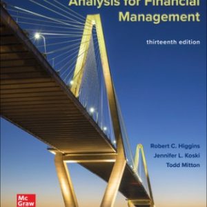 Analysis for Financial Management 13th Edition Higgins - Solution Manual