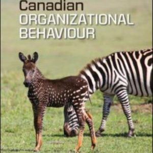 Canadian Organizational Behaviour 11th Edition McShane - Solution Manual