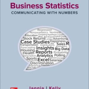 Business Statistics: Communicating with Numbers 4th Edition Jaggia - Solution Manual 