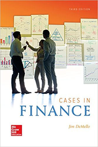 Cases in Finance 3rd Edition DeMello - Solution Manual